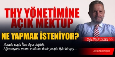 THY YÖNETİMİNE AÇIK MEKTUP 1 Haberler THY YÖNETİMİNE AÇIK MEKTUP
