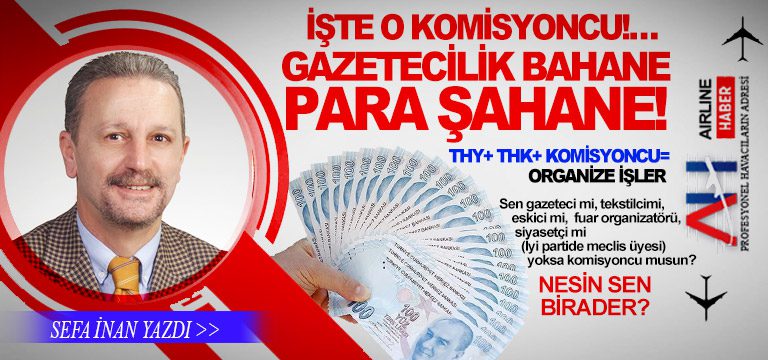 İŞTE O KOMİSYONCU!...GAZETECİLİK BAHANE PARA ŞAHANE! 1 Köşe Yazıları KOMİSYONCU İŞTE O KOMİSYONCU!…GAZETECİLİK BAHANE PARA ŞAHANE!