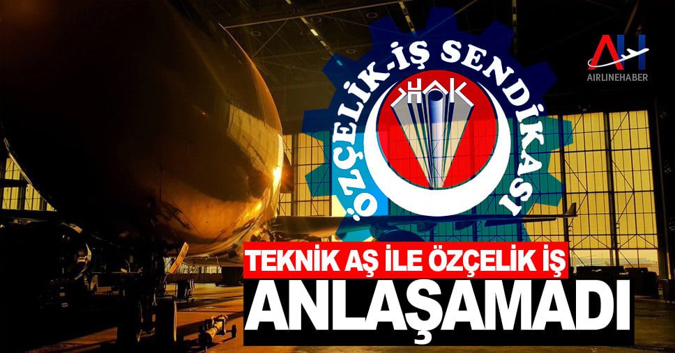 teknik-as-ile-ozcelik-is-anlasamadi-ozcelikis-sendikasi