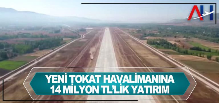 Yeni Tokat Havalimanı kargo apronu inşaatı başlatıldı