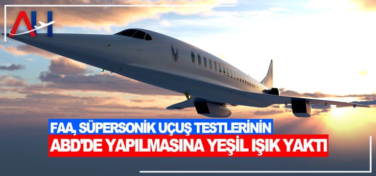 faa-supersonik-ucus-testi