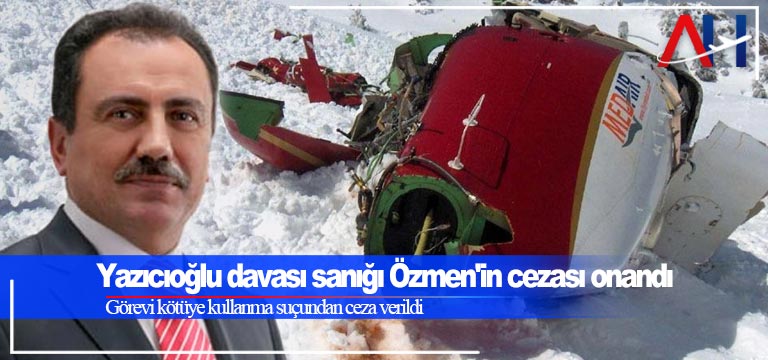 yazıcıoglu-davasi