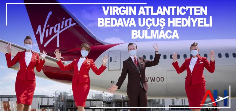 Virgin Atlantic’ten bedava uçuş hediyeli bulmaca