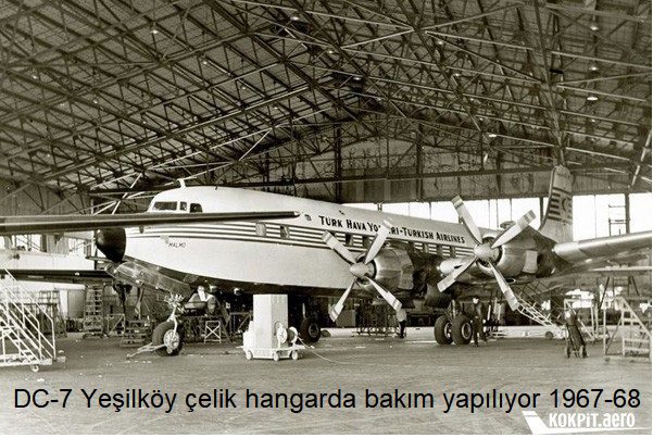 DC 7 THY Celik Hangarinda