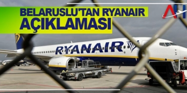 Belaruslu’tan Ryanair açıklaması