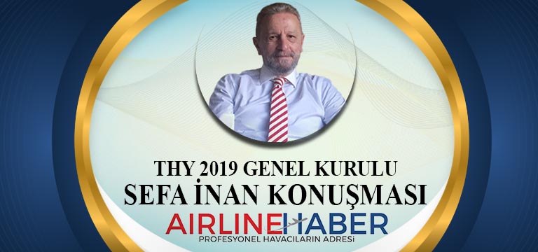 THY 2019 GENEL KURULU SEFA İNAN KONUŞMASI