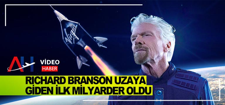Richard Branson uzaya giden ilk milyarder oldu