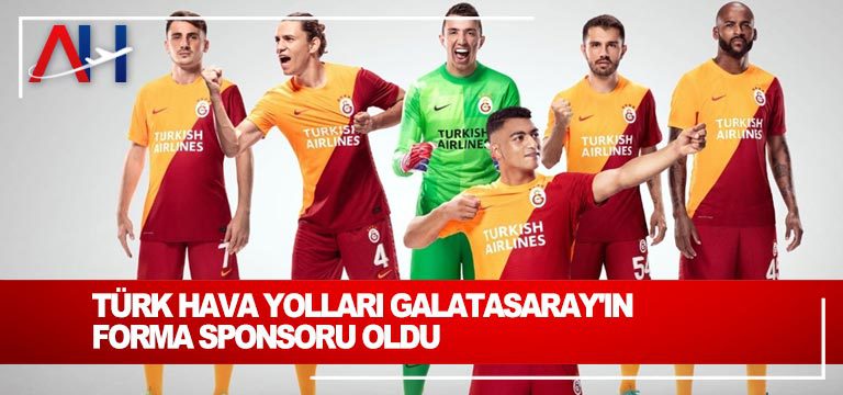 Türk Hava Yolları Galatasaray’ın forma sponsoru oldu
