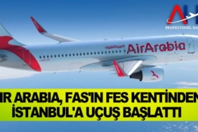 Air-Arabia, Fas'ın Fes kentinden-İstanbul'a-uçuş-başlattı