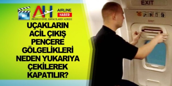 Uçakların-acil-çıkış-pencere-gölgelikleri-neden-yukarıya-çekilerek-kapatılır