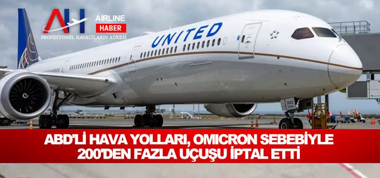 ABD'li-hava-yolları,-Omicron-sebebiyle-200'den-fazla-uçuşu-iptal-etti