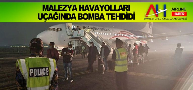 Malezya Havayolları uçağında bomba tehdidi