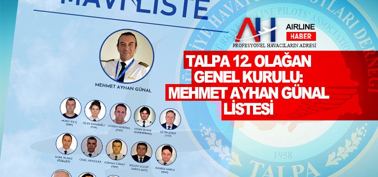 TALPA 12. Olağan Genel Kurulu: Mehmet Ayhan Günal Listesi