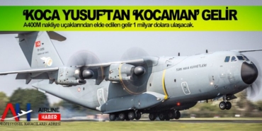 ‘Koca Yusuf’tan ‘kocaman’ gelir