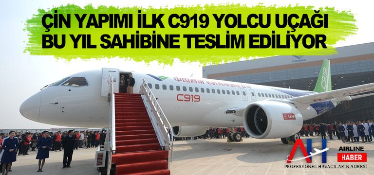 Çin-yapımı-ilk-C919-yolcu-uçağı-bu-yıl-sahibine-teslim-ediliyor