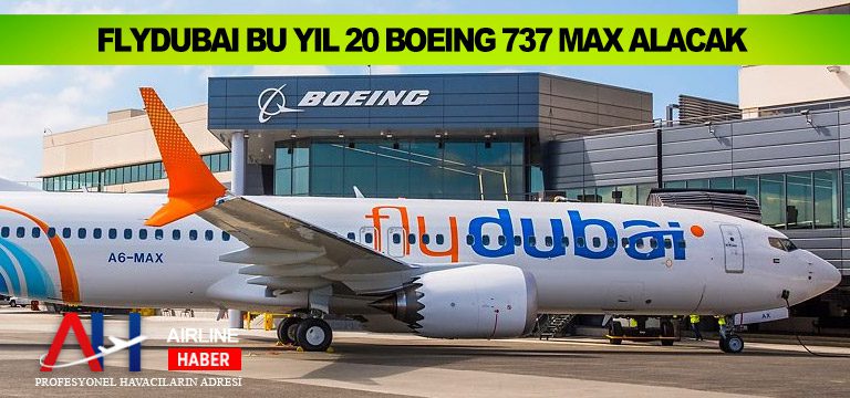 Flydubai-bu-yıl-20-Boeing-737-MAX-alacak