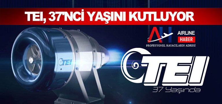TEI,-37'NCİ-YAŞINI-KUTLUYOR