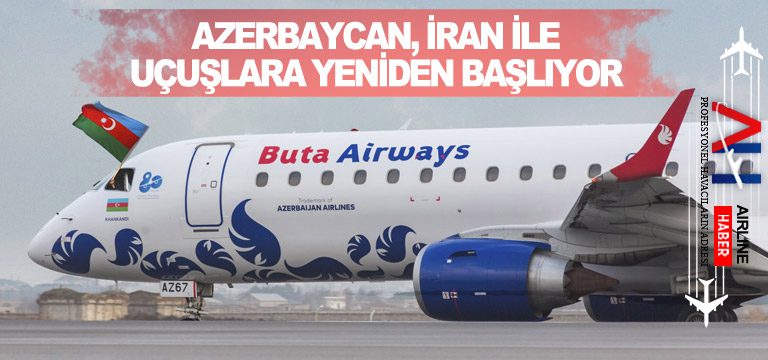 Azerbaycan,-İran-ile-uçuşlara-yeniden-başlıyor