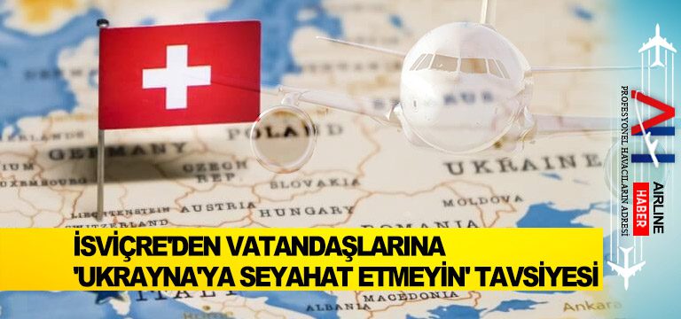 isviçre-ukrayna-seyehati
