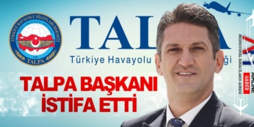TALPA Başkanı İstifa Etti