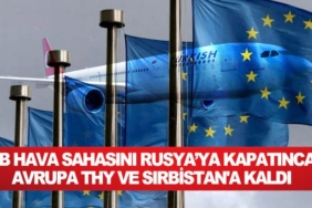 AB-hava-sahasını-Rusya’ya-kapatınca-Avrupa-THY-ve-Sırbistan'a-kaldı