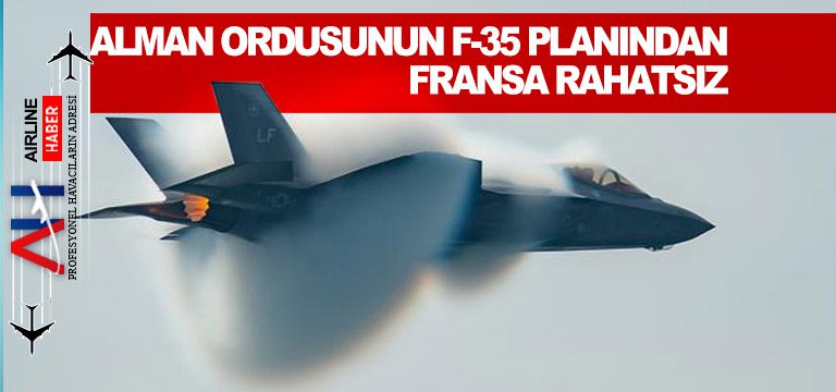 Alman-ordusunun-F-35-planından-Fransa-rahatsız