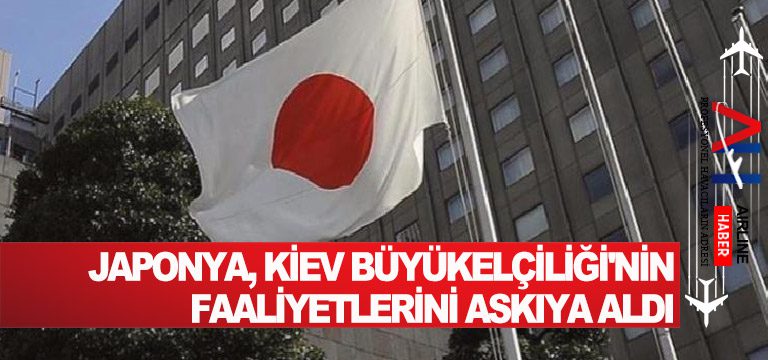 Japonya,-Kiev-Büyükelçiliği'nin-faaliyetlerini-askıya-aldı