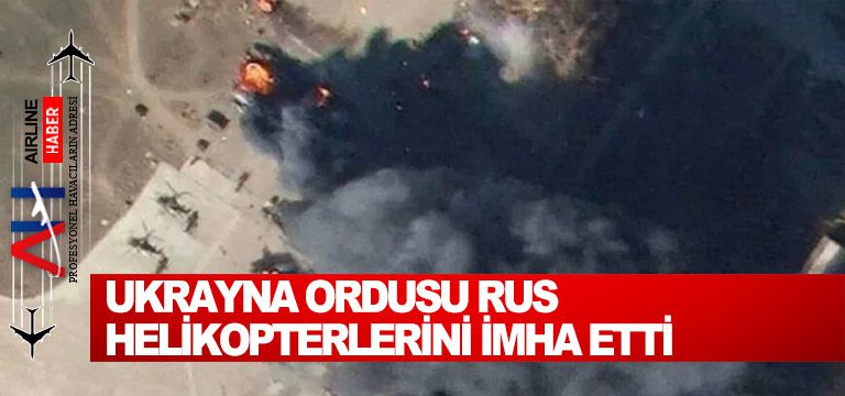 Ukrayna-ordusu-Rus-helikopterlerini-imha-etti