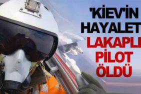 'Kiev'in-hayaleti'-lakaplı-pilot-öldü