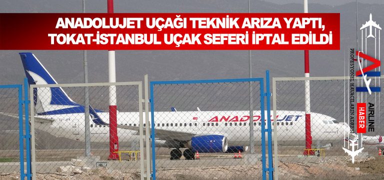anadolujet-ucagı-arıza