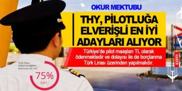 THY, pilotluğa elverişli en iyi adayları alıyor…