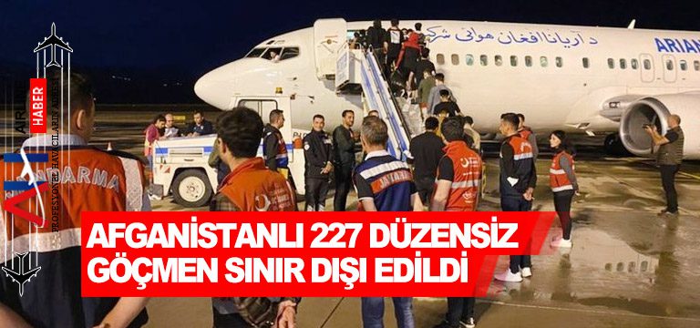 Afganistanlı-227-düzensiz-göçmen-sınır-dışı-edildi