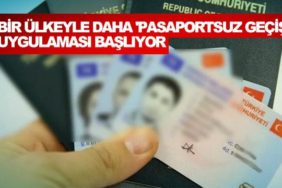 Bir-ülkeyle-daha-'pasaportsuz-geçiş'-uygulaması-başlıyor