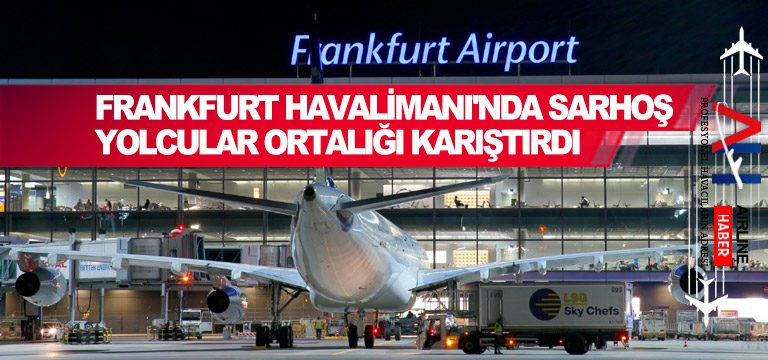 havalimanı-sarhos-yolcu