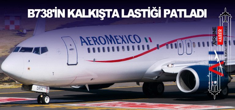 B738'in-kalkışta-lastiği-patladı