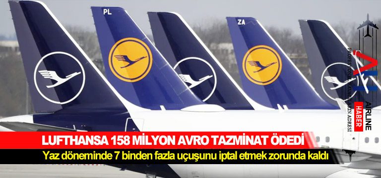 Lufthansa 158 milyon avro tazminat ödedi