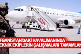 Afganistan'daki-havalimanında-teknik-ekiplerin-çalışmaları-tamamlandı