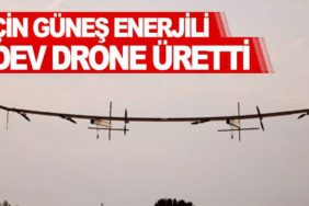 Çin-güneş-enerjili-dev-drone-üretti