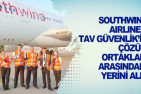 Southwind-Airlines,-TAV-Güvenlik’in-çözüm-ortakları-arasındaki-yerini-aldı