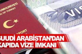 Suudi-Arabistan’dan-kapıda-vize-imkanı