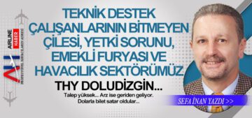 Teknik-destek-çalışanlarının-bitmeyen-çilesi,-yetki-sorunu,-emekli-furyası-ve-Havacılık-Sektörümüz