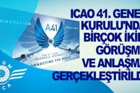 ICAO-41.-Genel-Kurulu'nda-birçok-ikili-görüşme-ve-anlaşma-gerçekleştirildi