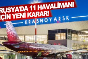 Rusya'da-11-havalimanı-için-yeni-karar!