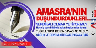 AMASRA’NIN DÜŞÜNDÜRDÜKLERİ… 5 Köşe Yazıları THY AMASRA’NIN DÜŞÜNDÜRDÜKLERİ…