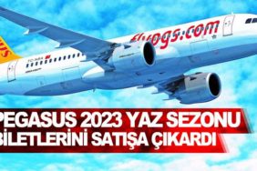 pegasus-airlines-2023-yaz-bilet-satışı
