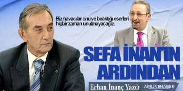 Sefa İnan’ın ardından 38 Köşe Yazıları Boeing Sefa İnan’ın ardından