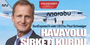 SunExpress’in eski CEO’su Paul Schwaiger havayolu şirketi kurdu