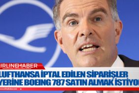 Lufthansa-iptal-edilen-siparişler-yerine-Boeing-787-satın-almak-istiyor