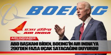 ABD Başkanı Biden, Boeing’in Air India’ya 200’den fazla uçak satacağını duyurdu