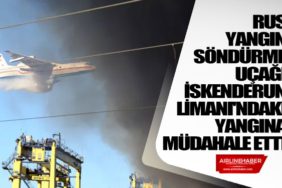 Be-200-tipi-yangın-söndürme-uçağı-İskenderun-Limanı'ndaki-yangına-müdahale-etti